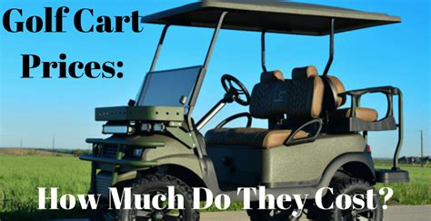 how much do golf carts cost? and how might they impact local economies?